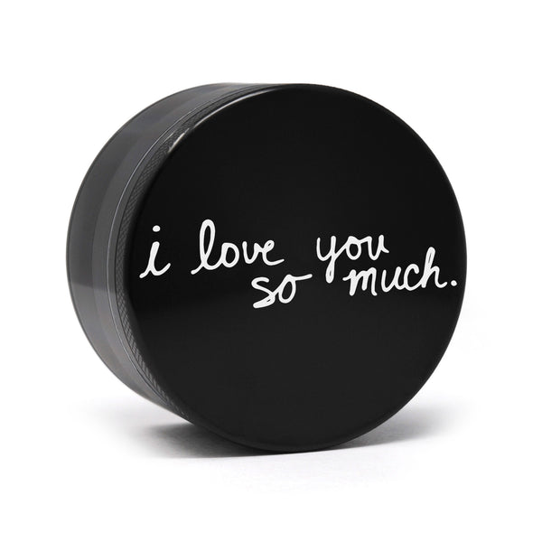 I Love You So Much
