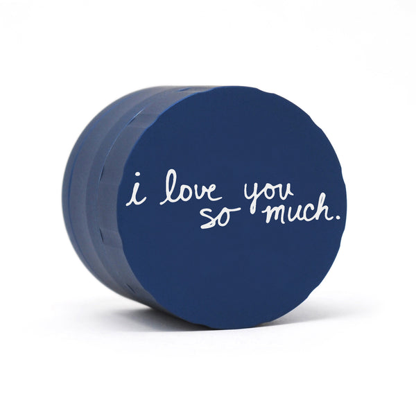 I Love You So Much