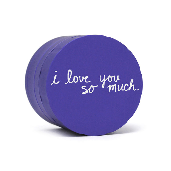 I Love You So Much